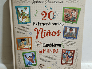 20 Extraordinarios Niños que Cambiaron el Mundo