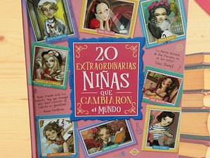 Libro 20 Extraordinarias Niñas Que Cambiaron El Mundo