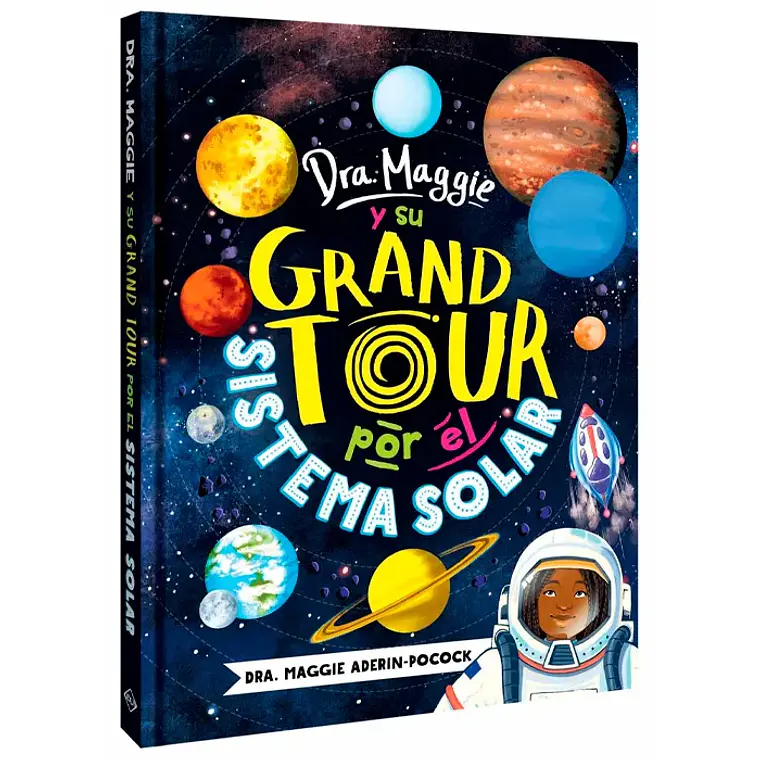 Libro Dra Maggie Y Su Grand Tour Por El Sistema Solar 1