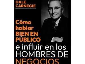Cómo Hablar Bien En Público - Dale Carnegie