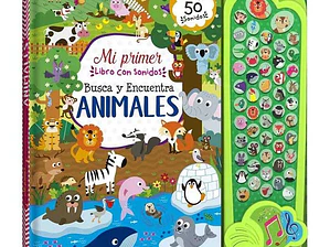 Mi Primer Libro De Animales Con Más De 50 Sonidos
