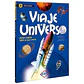 Descubre Viaje Al Universo - Miniatura 1