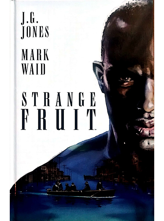 STRANGE FRUIT (HC)