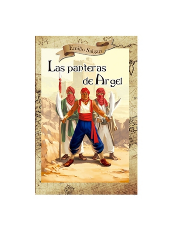 Emilio Salgari - Las Panteras de Argel