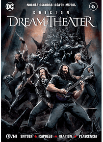 NOCHES OSCURAS: DEATH METAL #6 DREAM THEATER
