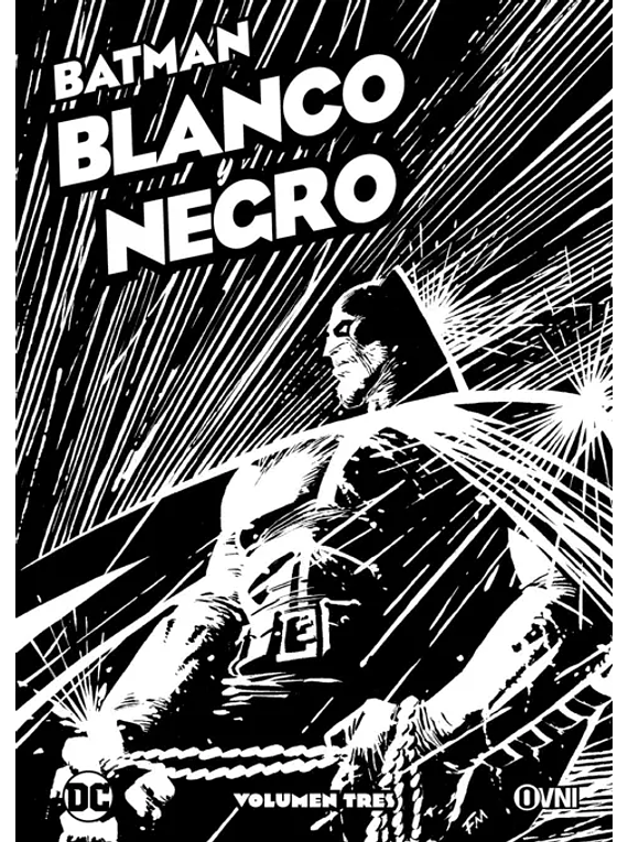 BATMAN: BLANCO Y NEGRO VOL. TRES