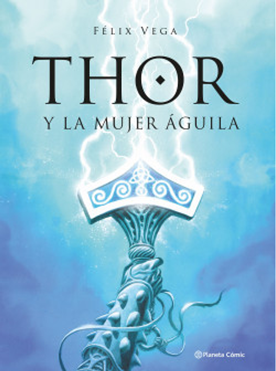 THOR Y LA MUJER ÁGUILA