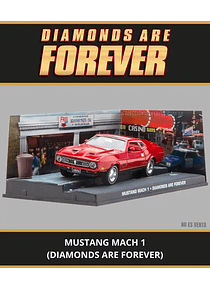Mustang Mach 1 (Diamonds Are Forever)