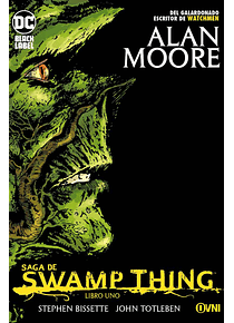 Saga de Swamp Thing VOL 1. BLACK LABEL 