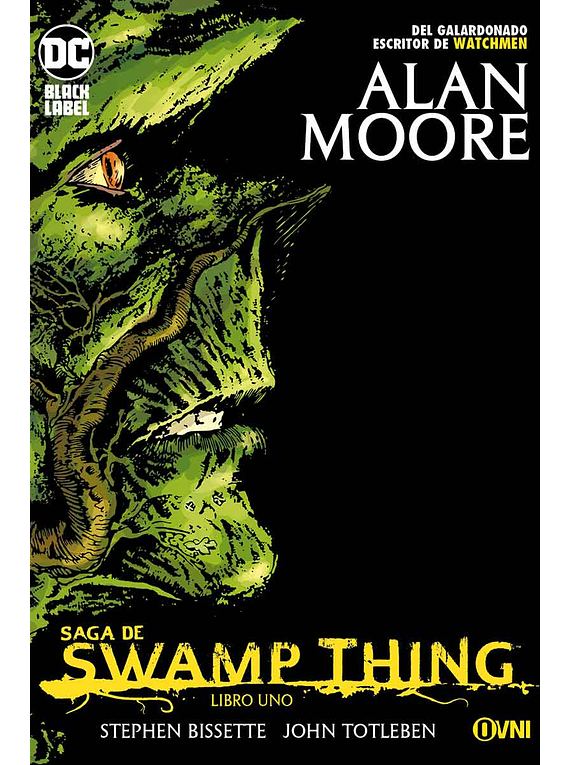 Saga de Swamp Thing VOL 1. BLACK LABEL 