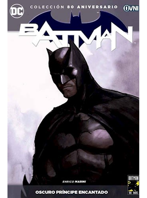 Batman: Oscuro Príncipe Encantado