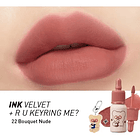 INK THE VELVET (TETEUM VER.) 22 Bouquet nude + KEYRING 1