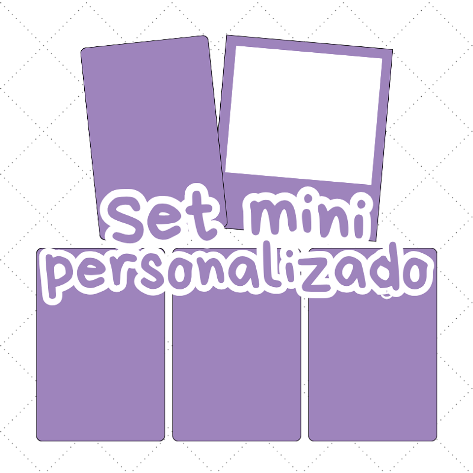 Set mini - PERSONALIZADO 1