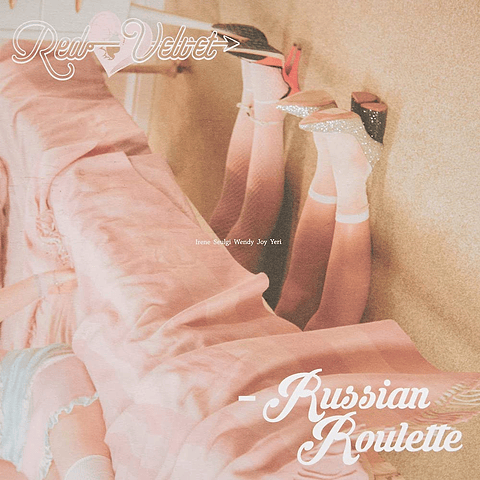 Red Velvet - Russian Roulette