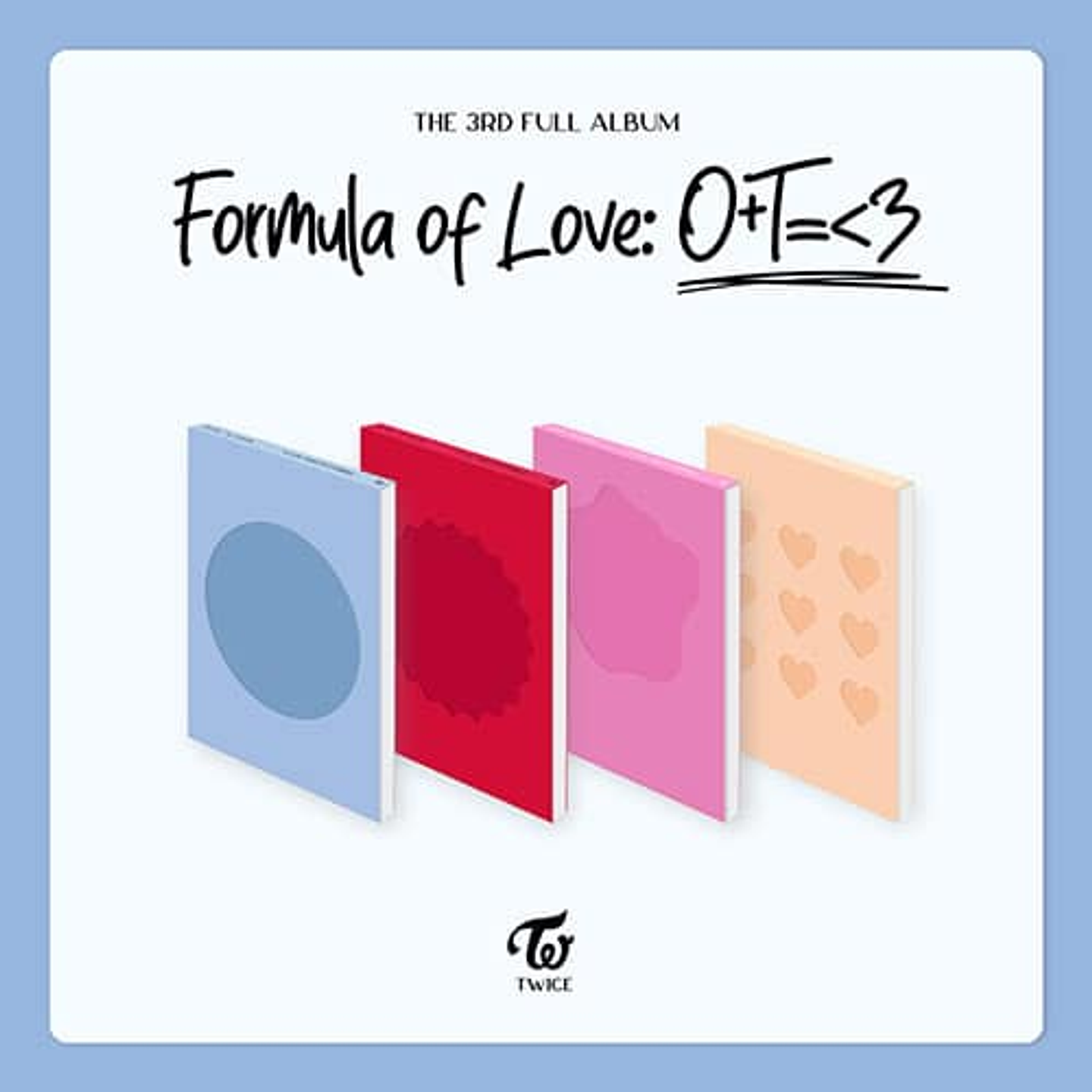 TWICE – Formula of Love:O+T=<3 1