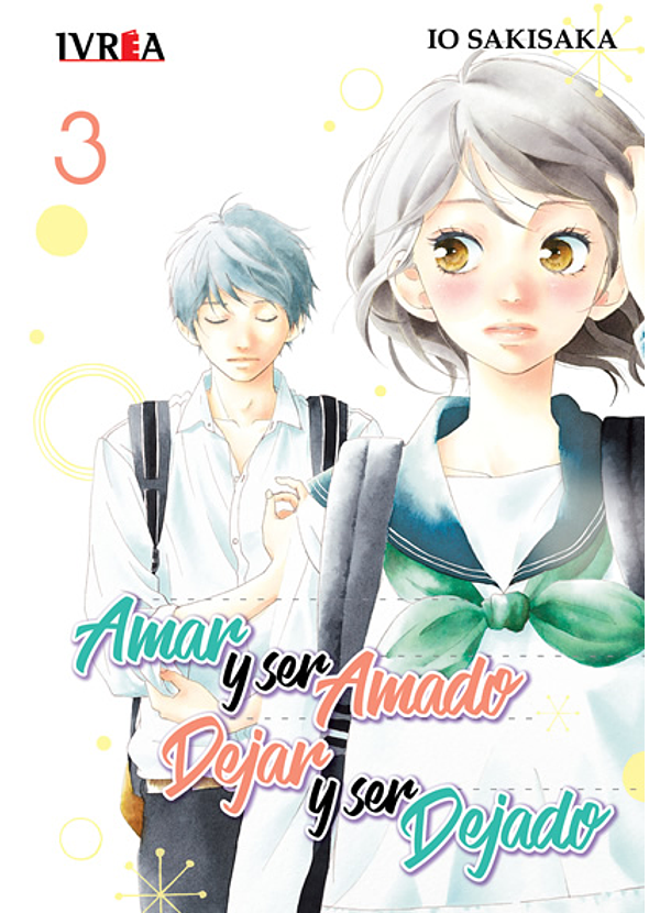 Amar y Ser Amado Dejar Y ser Dejado 03 