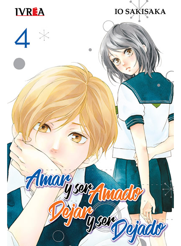 Amar y Ser Amado Dejar Y ser Dejado 04 