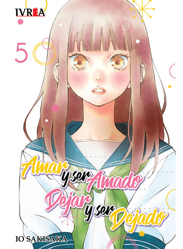 Amar y Ser Amado Dejar Y ser Dejado 05 