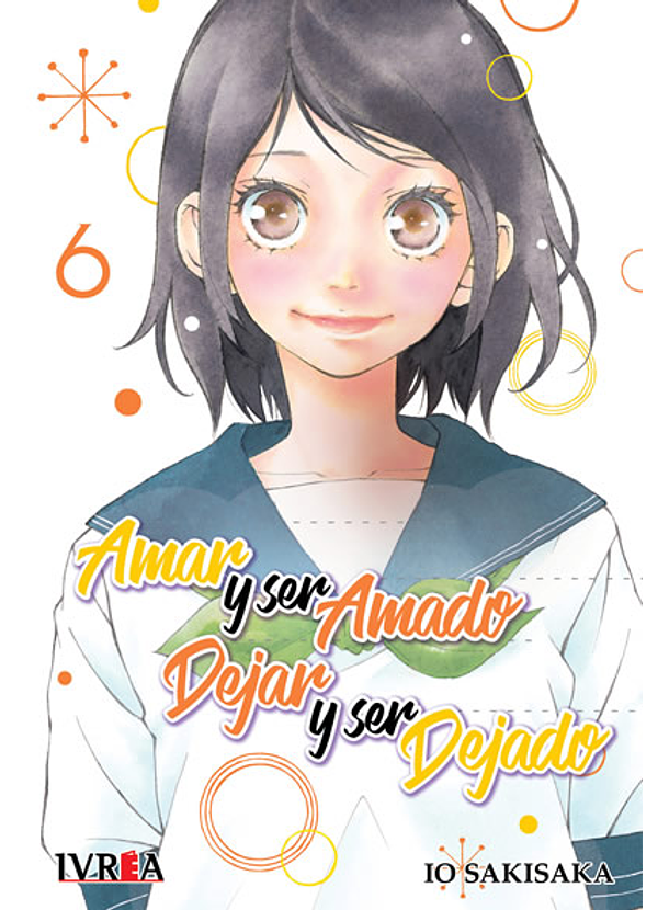 Amar y Ser Amado Dejar Y ser Dejado 06 