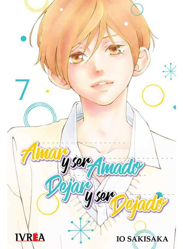 Amar y Ser Amado Dejar Y ser Dejado 07 