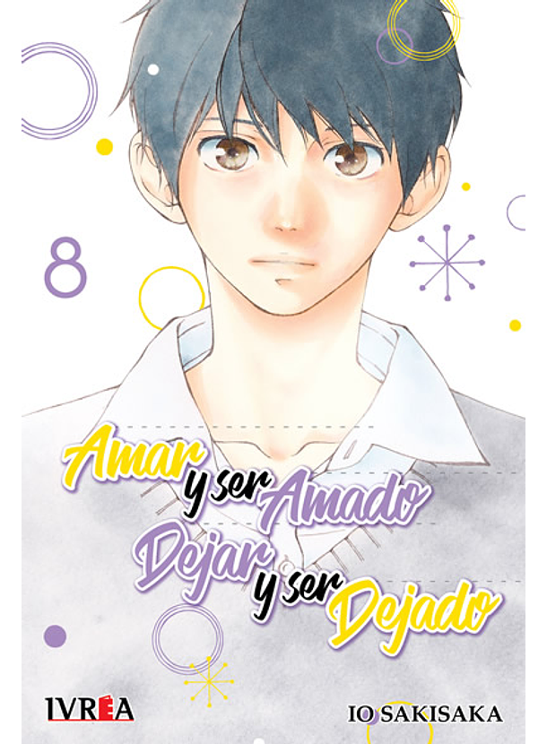 Amar y Ser Amado Dejar Y ser Dejado 08 