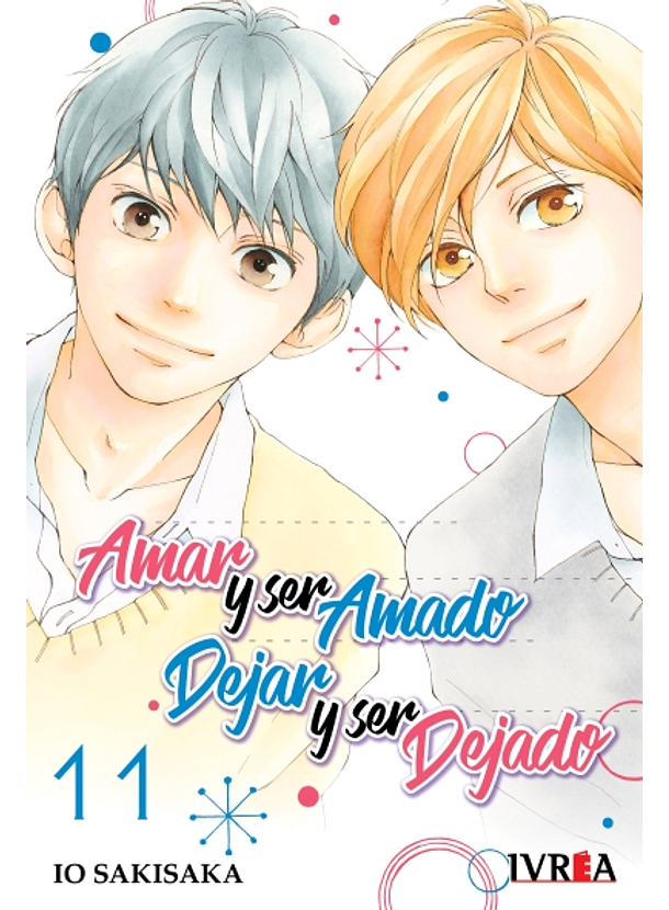 Amar y Ser Amado Dejar Y ser Dejado 11 