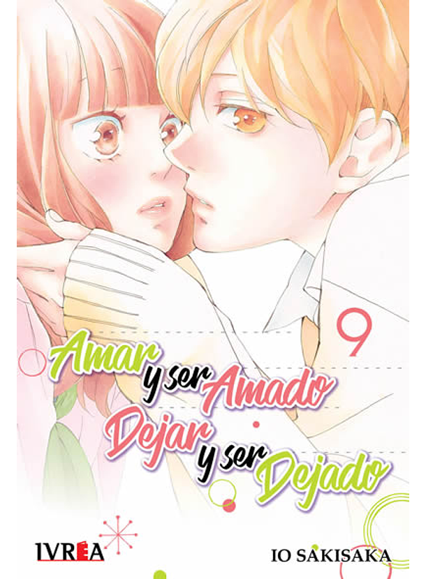 Amar y Ser Amado Dejar Y ser Dejado 09 