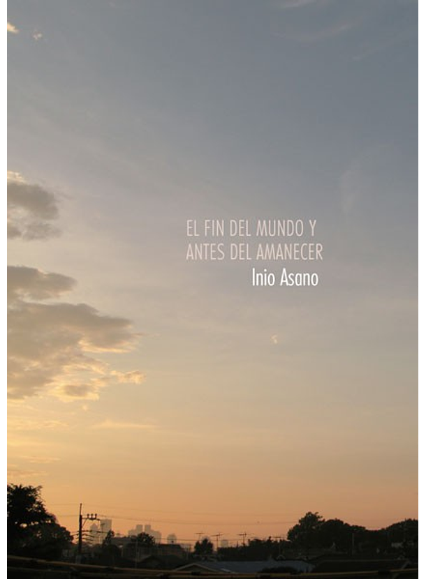 El Fin Del Mundo Y Antes Del Amanecer 