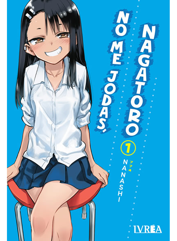No Me Jodas, Nagatoro 01 