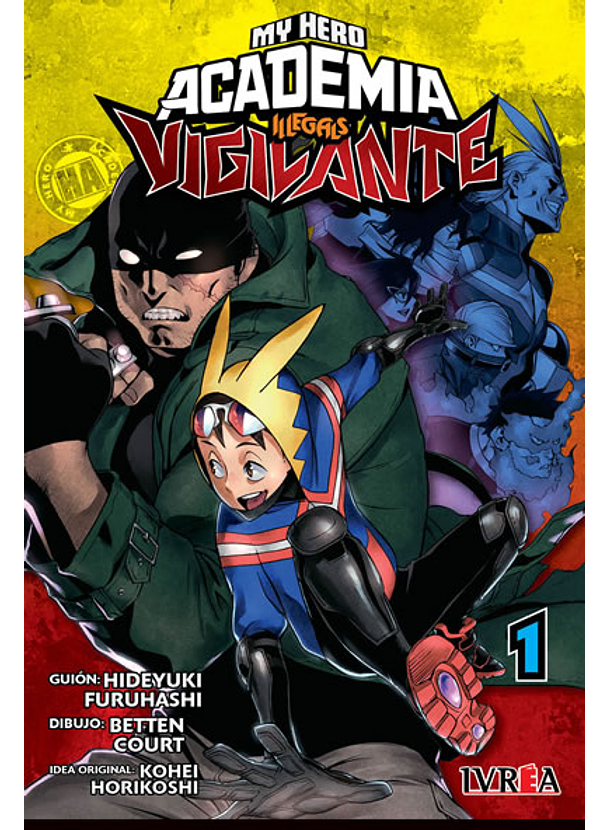 Vigilantes: My Hero Academia Illegals 01 