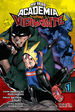 Vigilantes: My Hero Academia Illegals 01