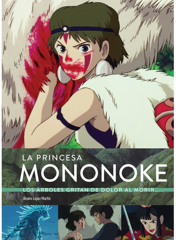 La Princesa Mononoke (Colección Studio Ghibli) 
