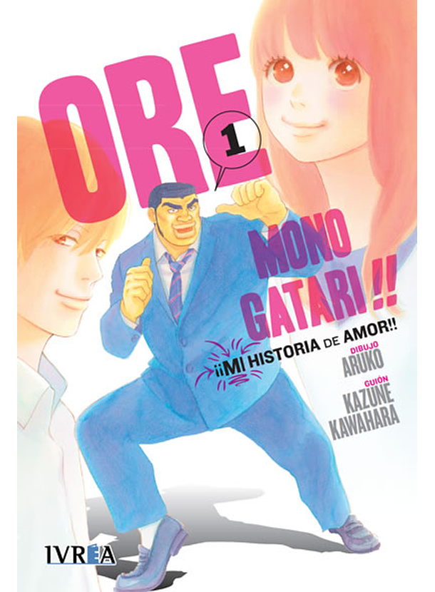 Ore Monogatari!! 01 