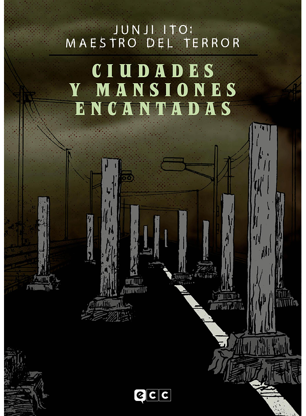 Junji Ito: Maestro Del Terror - Ciudades y Mansiones Encantadas (Edición Flexibook) 