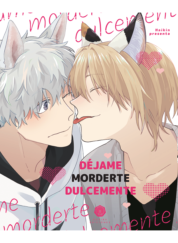 Déjame Morderte Dulcemente 