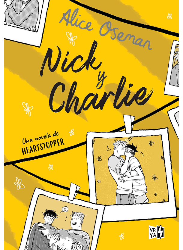 Nick & Charlie. Una Novela De Heartstopper 