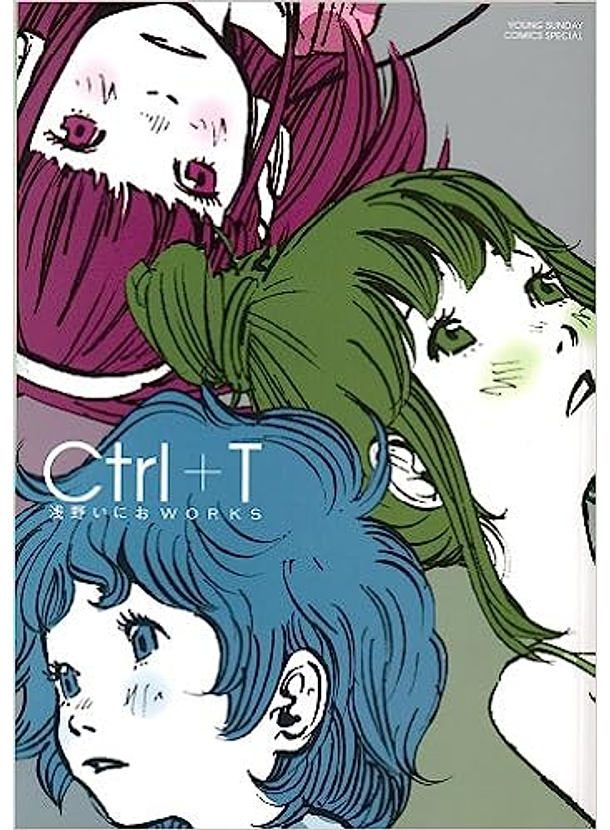 Ctrl + T  - Inio Asano Works 