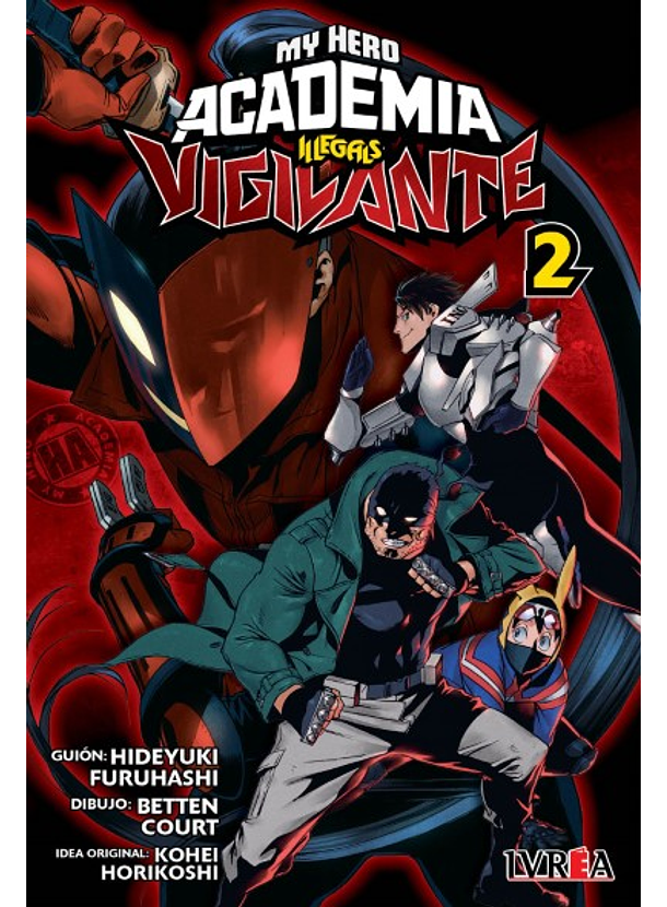 Vigilantes: My Hero Academia Illegals 02 