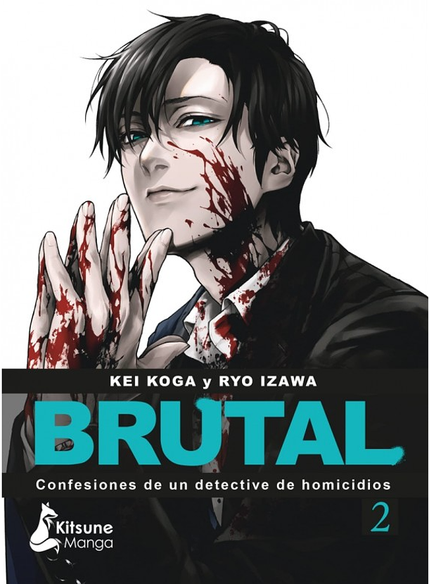 Brutal Confesiones De Un Detective De Homicidios 02 