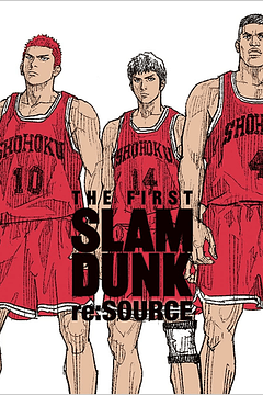 THE FIRST SLAM DUNK re:SOURCE