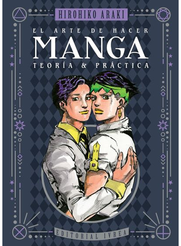 El Arte De Hacer Manga - Teoría y Práctica 