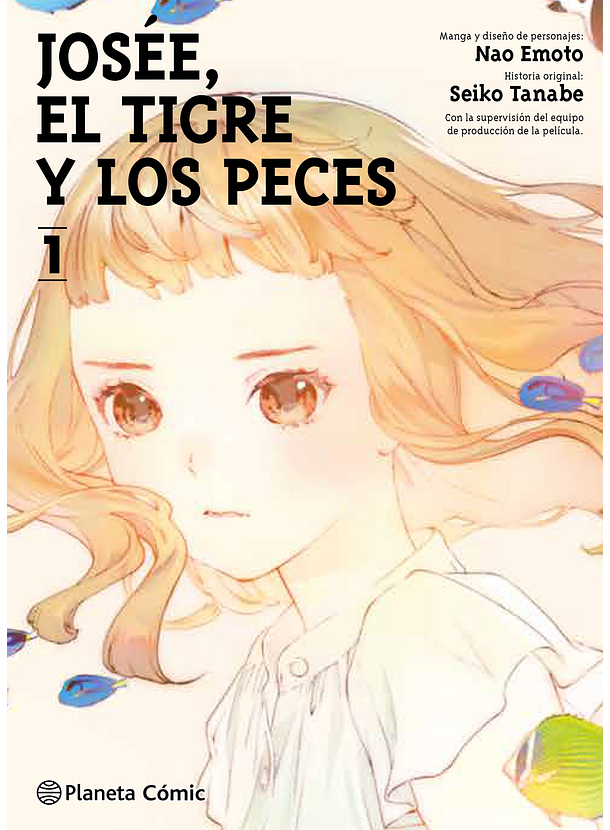 Josee, El Tigre Y Los Peces 01 