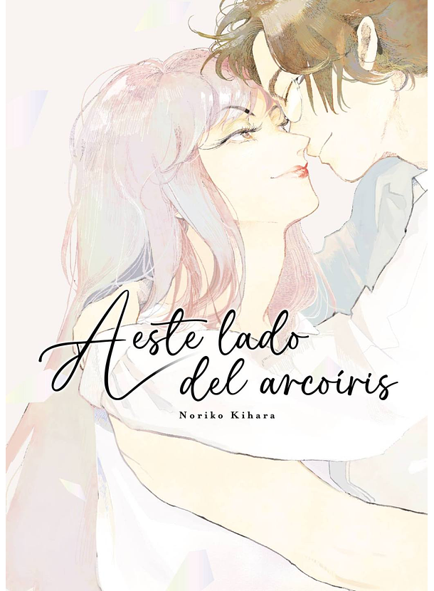 A Este Lado Del Arcoiris 