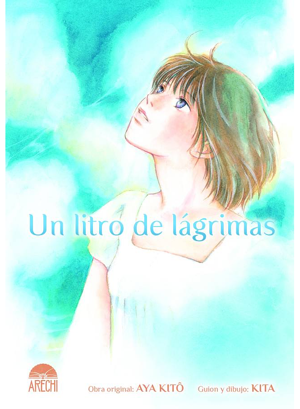 Un Litro De Lagrimas 