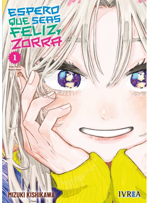 Espero Que Seas Feliz, Zorra 01 