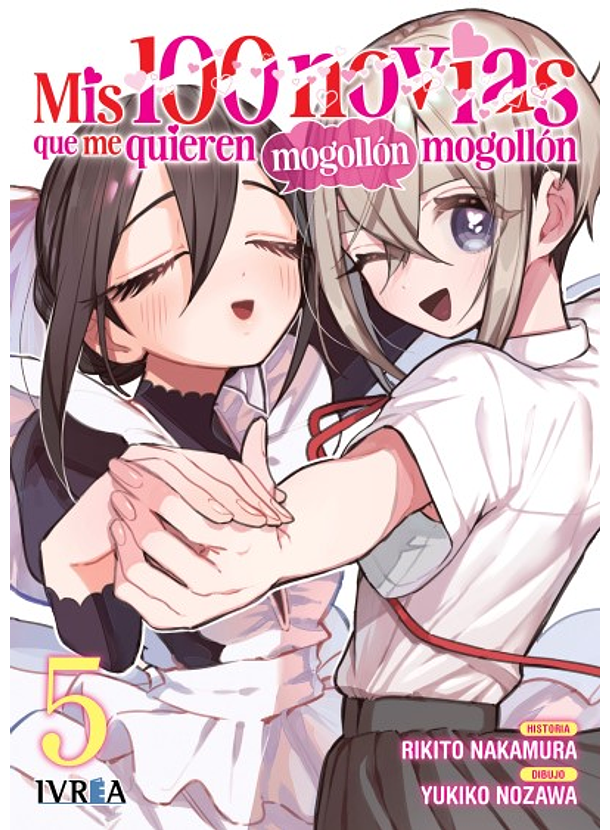 Mis 100 Novias Que Me Quieren Mogollon Mogollon 05 