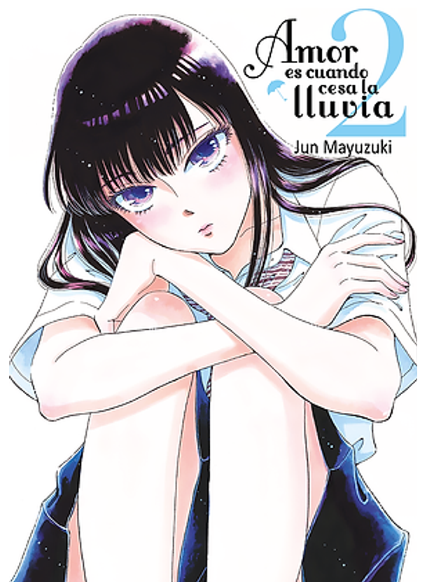 Amor Es Cuando Cesa La lluvia 02 