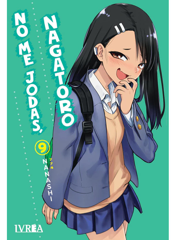 No Me Jodas, Nagatoro 09 