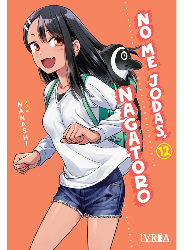 No Me Jodas, Nagatoro 12 