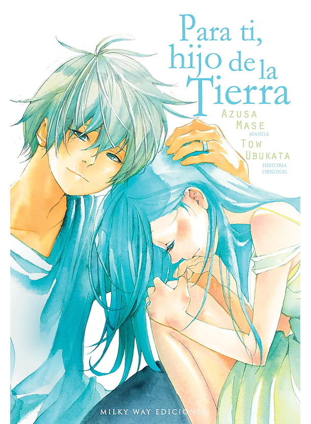 Para Ti, Hijo De La Tierra 